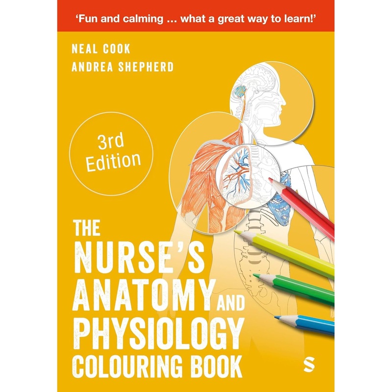 The Nurse’s Anatomy and Physiology Colouring Book