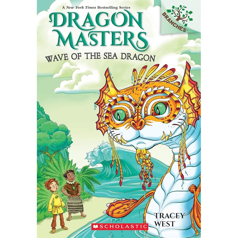 Wave of the Sea Dragon: A Branches Book (Dragon Masters #19) (19)