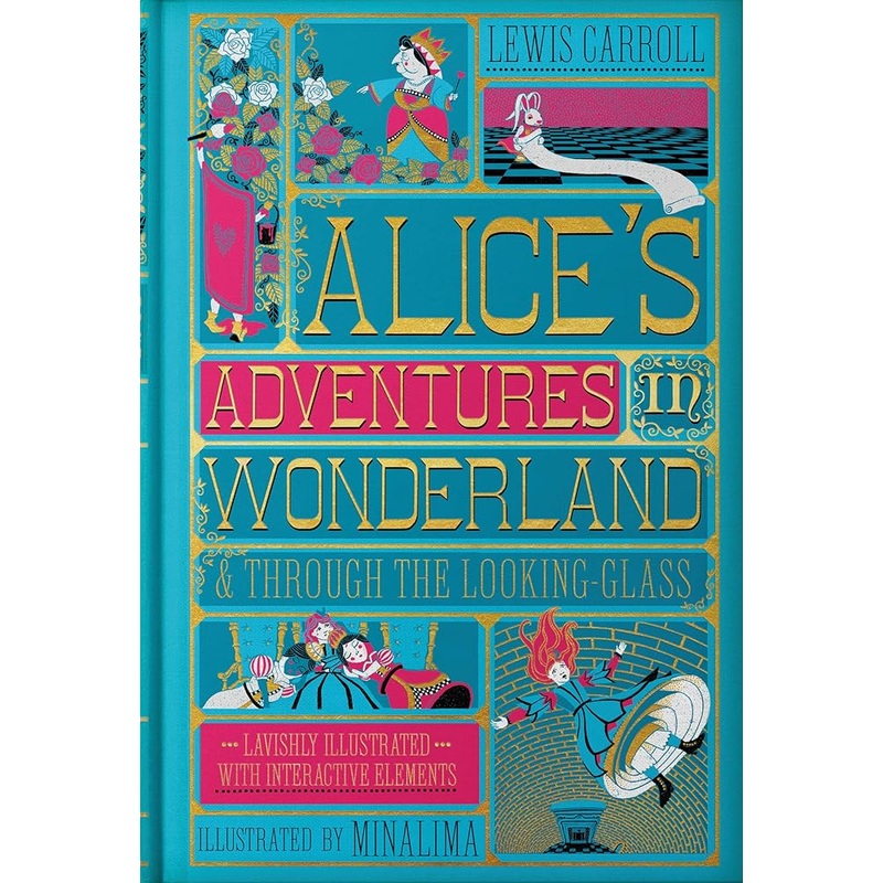 Alice’s Adventures in Wonderland (MinaLima Edition): (Illustrated with Interactive Elements)