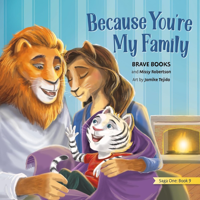Because You’re My Family Paperback