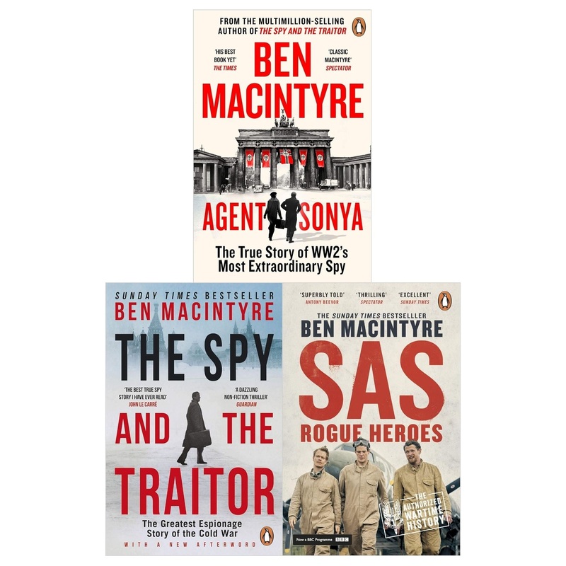 Ben MacIntyre Collection 3 Books Set (SAS Rogue Heroes, The Spy and the Traitor, Agent Sonya)