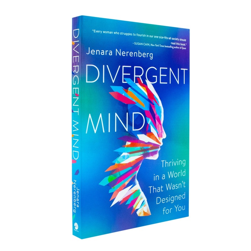Divergent Mind by Jenara Nerenberg  Women With ADHD, Autism & Sensory Sensitivities- Neurodivergent Mental Health Book on Thriving & Self-Acceptance