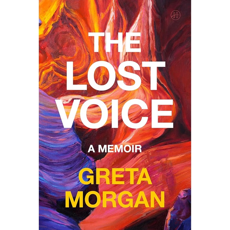 The Lost Voice: A Memoir