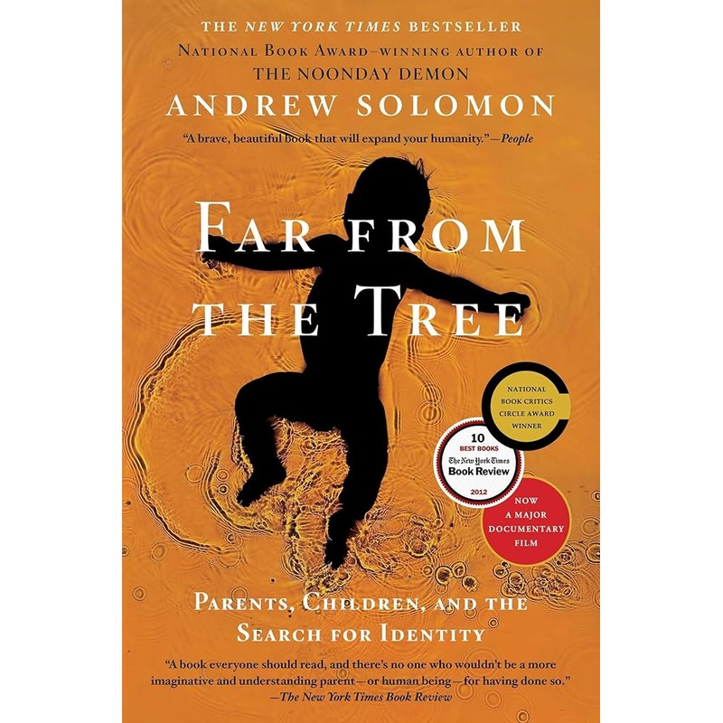 Far From the Tree: Parents, Children and the Search for Identity