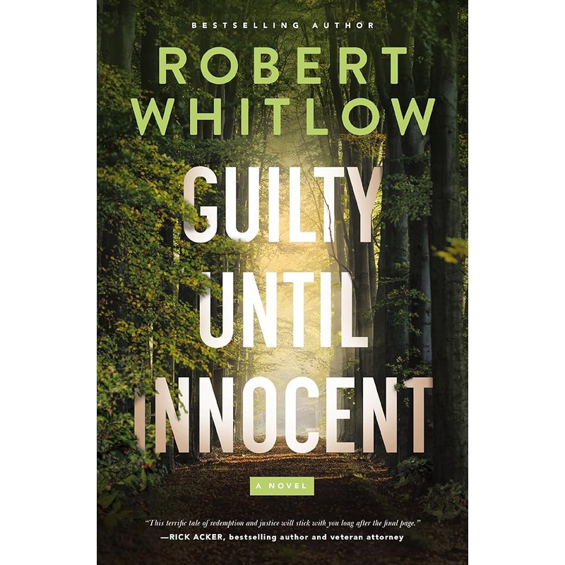 Guilty Until Innocent: A Legal Suspense