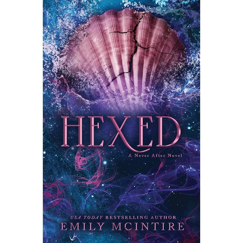 Hexed (Never After, 6)