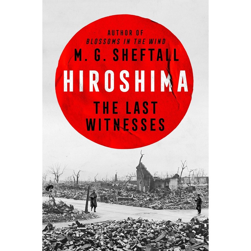 Hiroshima: The Last Witnesses Hardcover