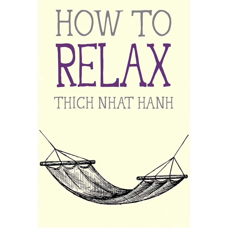 How to Relax (Mindfulness Essentials)