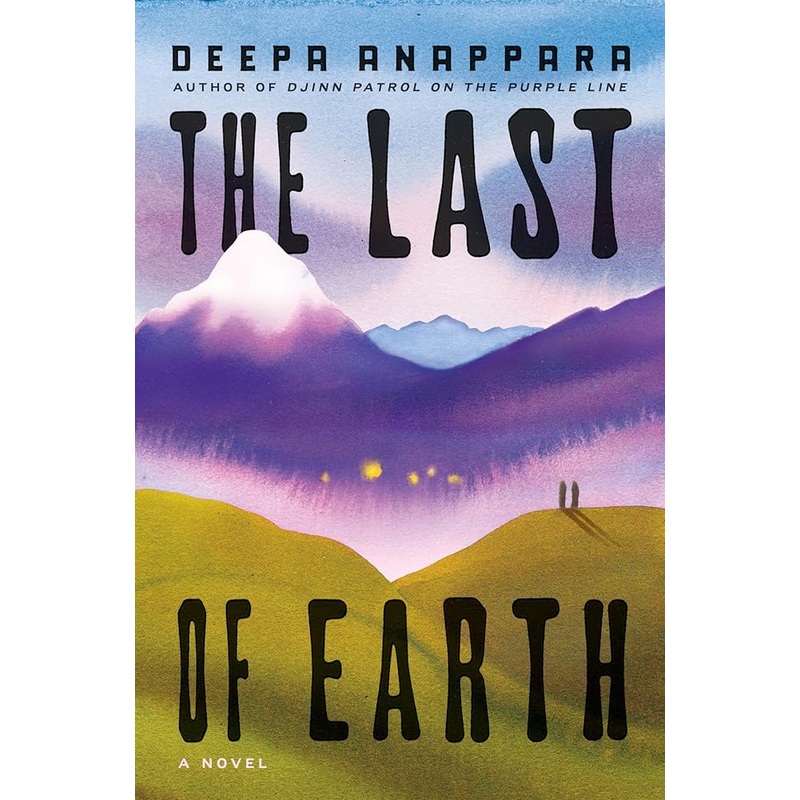 (01/13/25 PREORDER) The Last of Earth: A Novel