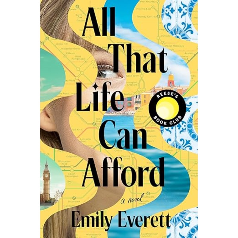 All That Life Can Afford: A Novel by Emily Everett
