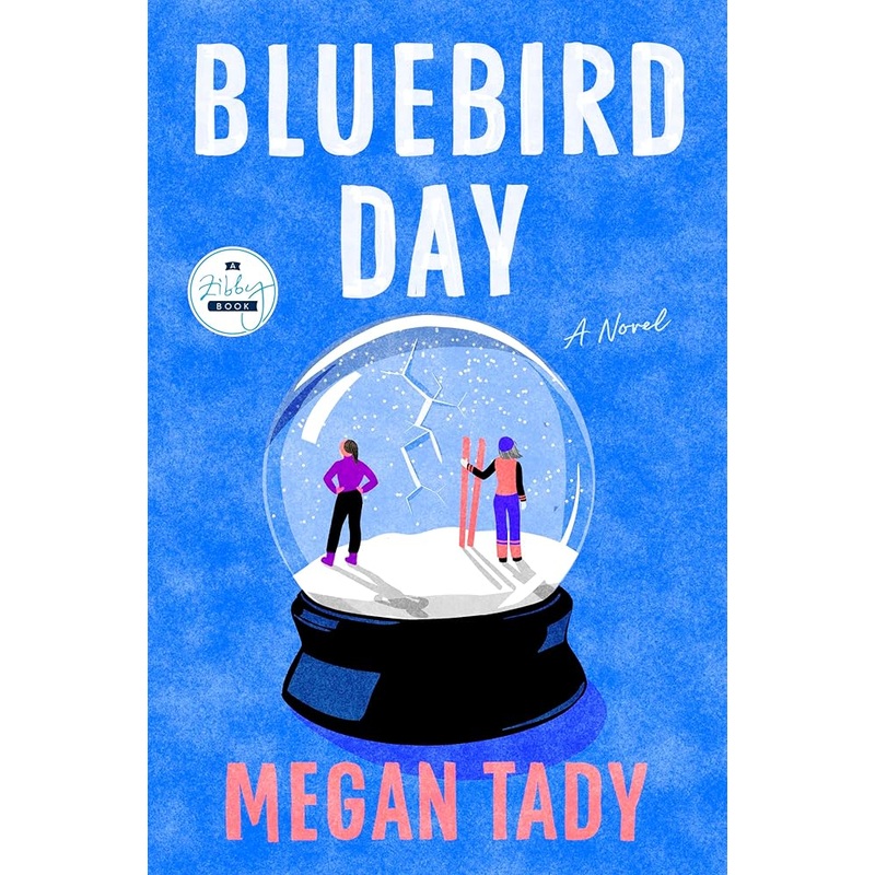 Bluebird Day: A Novel