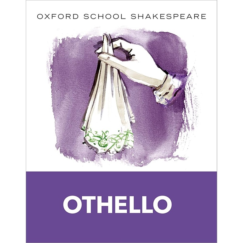 Othello: Oxford School Shakespeare (Oxford School Shakespeare Series)