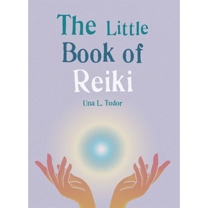 The Little Book of Reiki