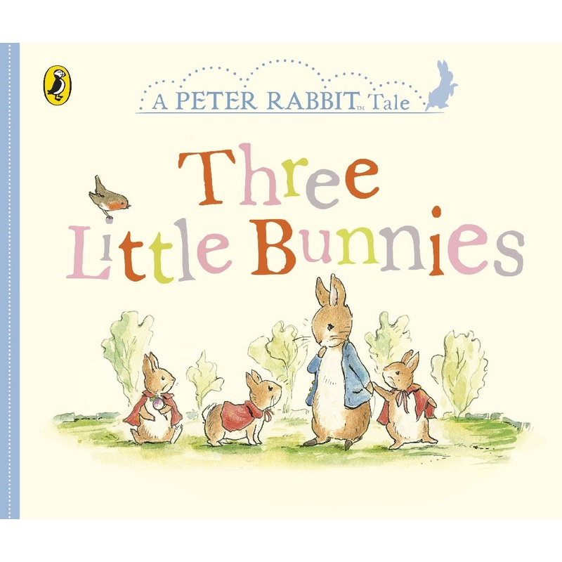 THREE LITTLE BUNNIES