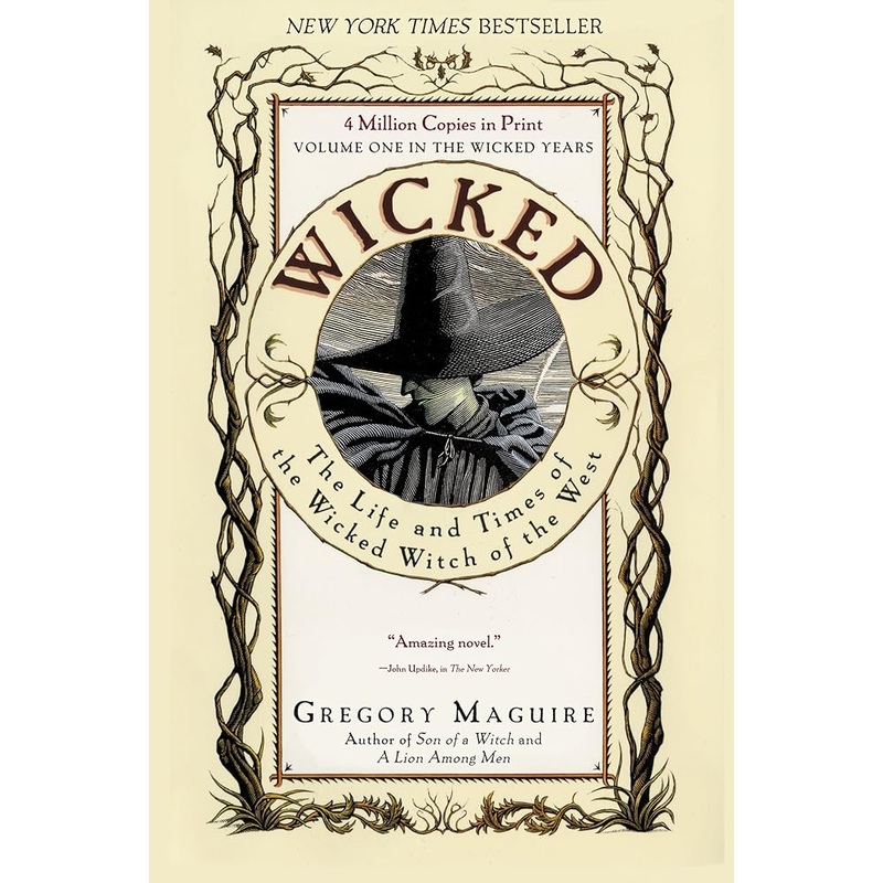 Wicked: The Life and Times of the Wicked Witch of the West