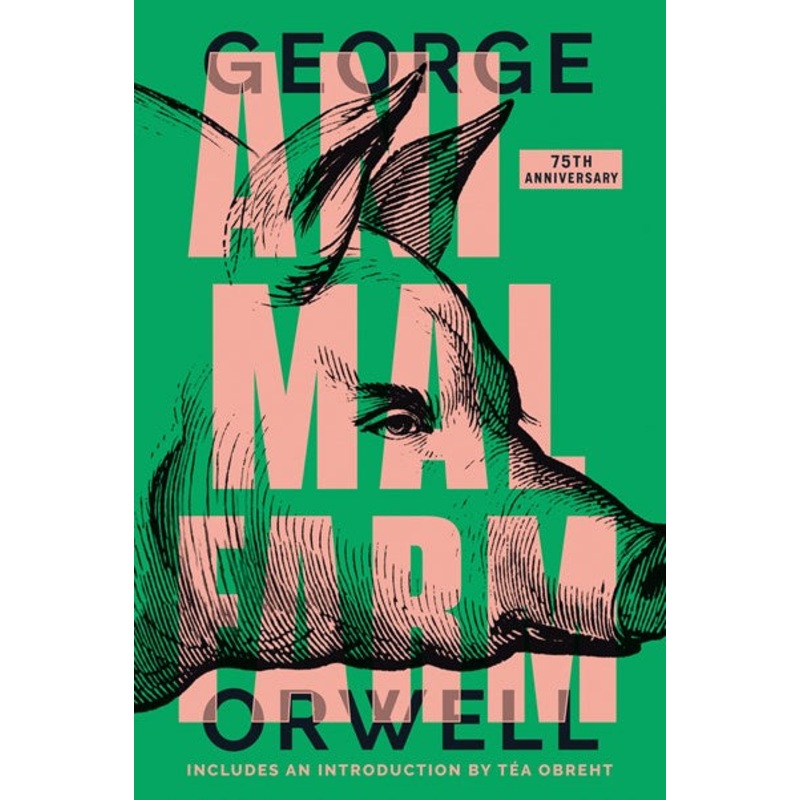 Animal Farm : 75th Anniversary Edition