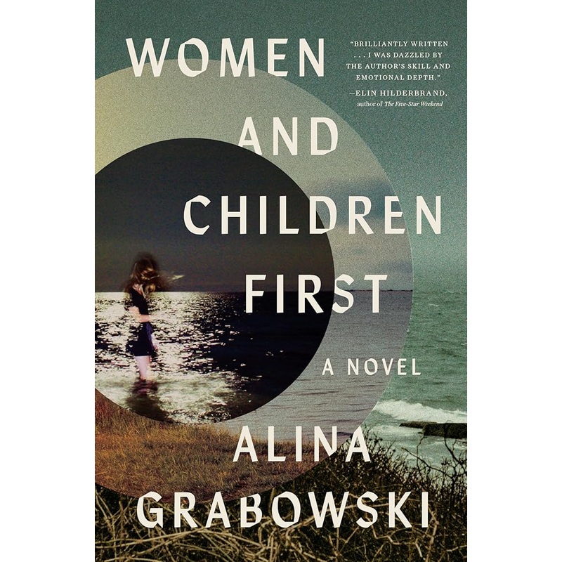 Women and Children First: A Novel