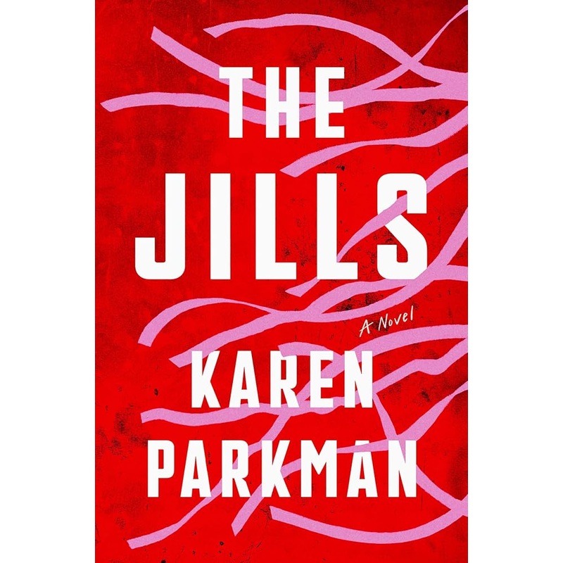 (01/06/26 PREORDER) The Jills: A Novel