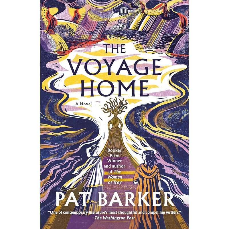 (11/04/25 PREORDER) The Voyage Home: A Novel (The Women of Troy Series)