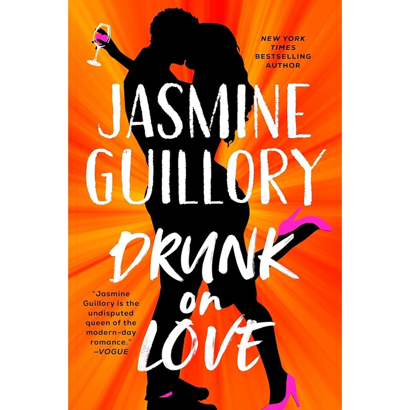 Drunk on Love by Jasmine Guillory