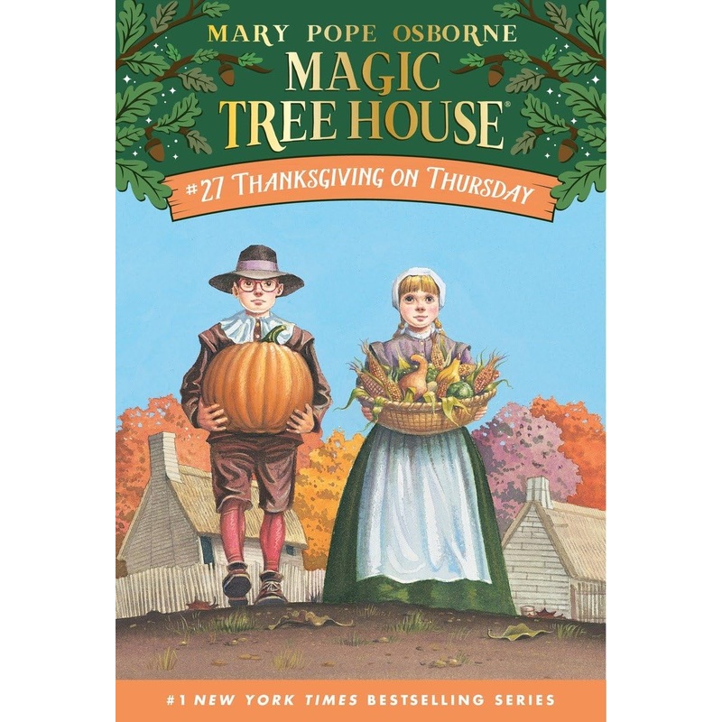 Thanksgiving on Thursday (Magic Tree House #27)