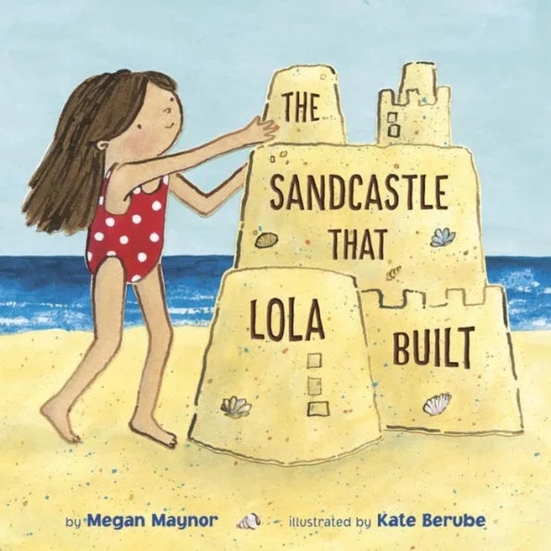The Sandcastle That Lola Built Paperback