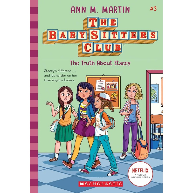 The Truth About Stacey (The Baby-Sitters Club #3) (3)