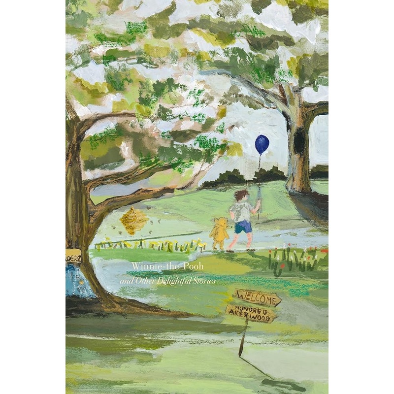 Winnie-the-Pooh and Other Delightful Stories (Painted Edition) (Harper Muse Classics: Painted Editions)