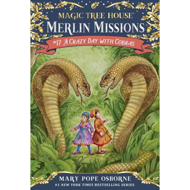 A Crazy Day with Cobras (Magic Tree House Merlin Mission Series #17) Paperback