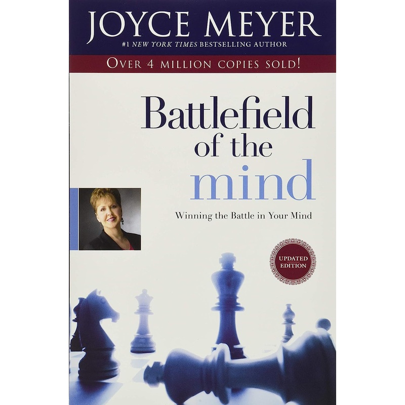 Battlefield of the Mind: Winning the Battle in Your Mind Paperback