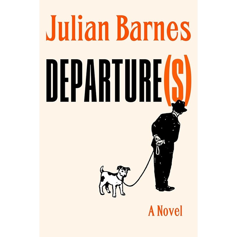 Departure(s): A Novel