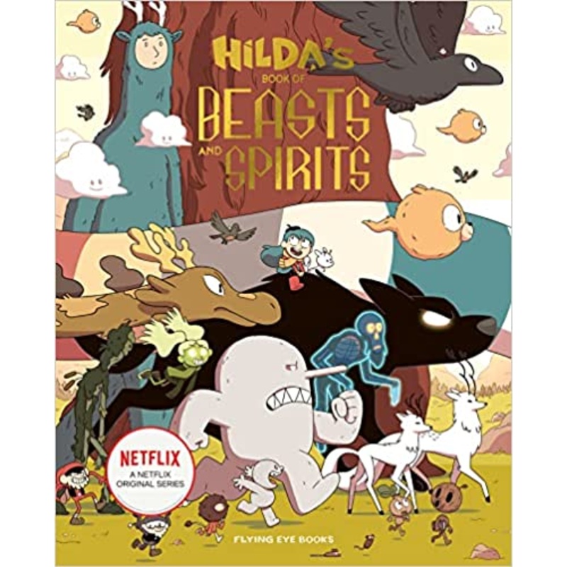 Hilda’s Book of Beasts and Spirits (Hilda Tie-In)