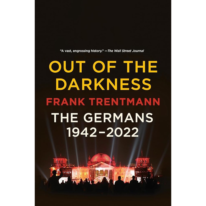 Out of the Darkness: The Germans, 1942-2022