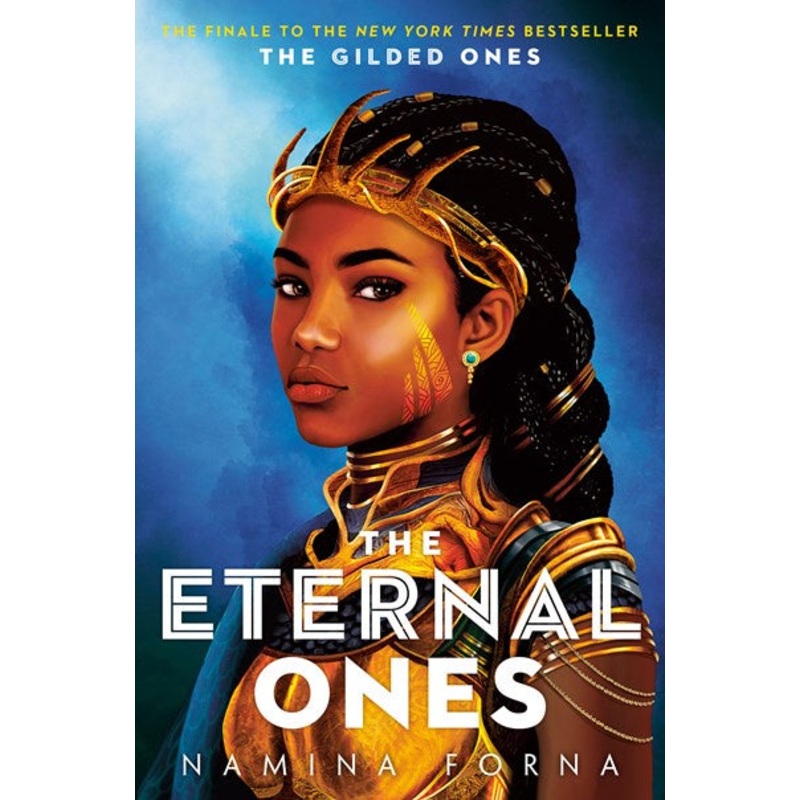 The Gilded Ones #3: The Eternal Ones (Deathless #3)
