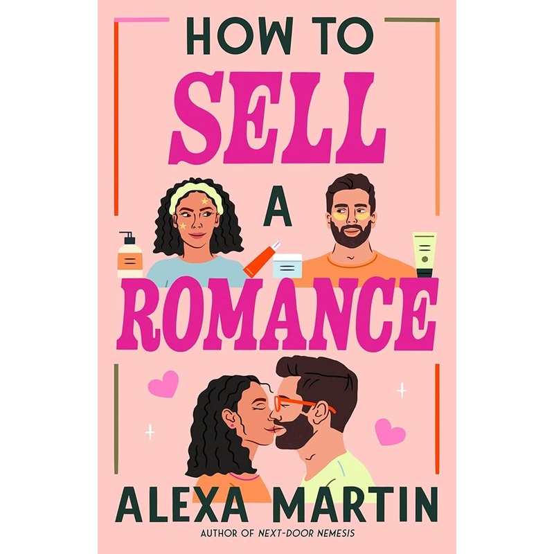 How to Sell a Romance by Alexa Martin