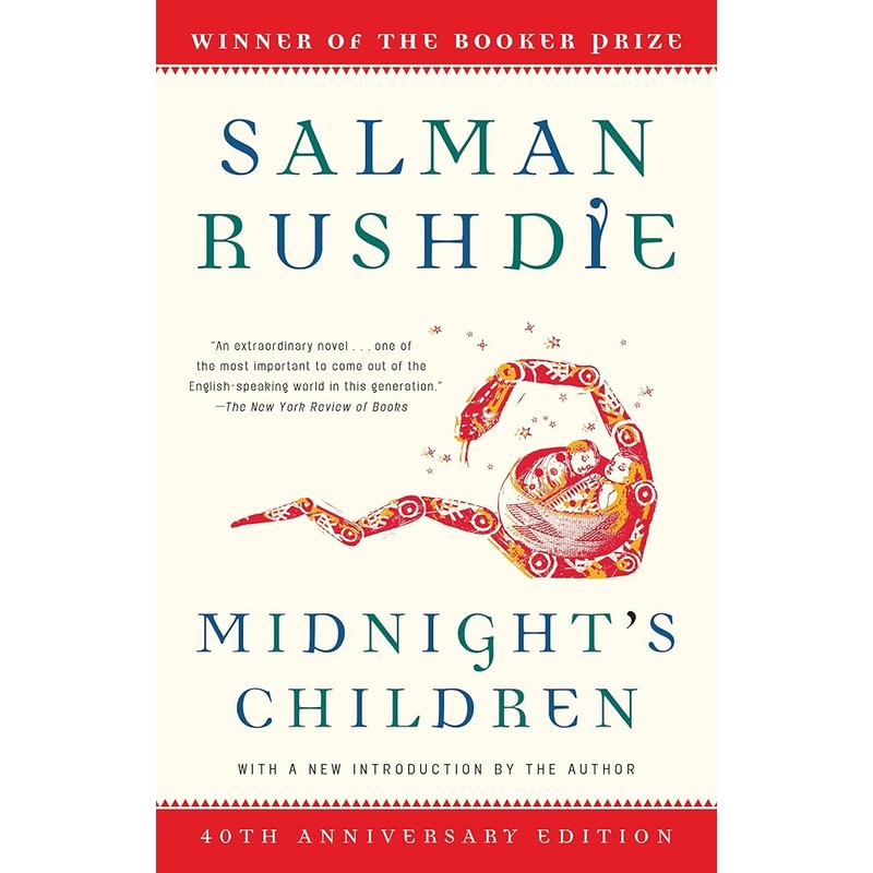 Midnight’s Children: A Novel (Modern Library 100 Best Novels)