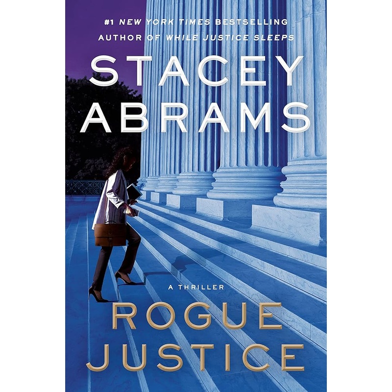 Rogue Justice: A Thriller (Avery Keene)