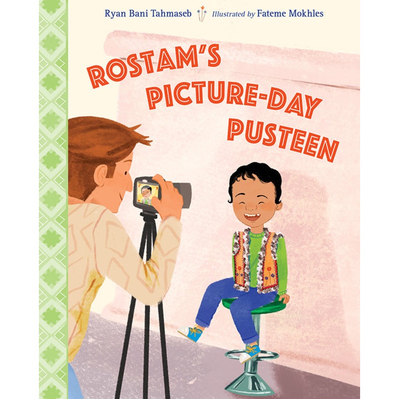 Rostam’s Picture-Day Pusteen